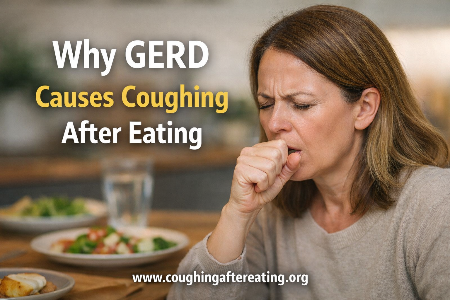 Why GERD causes coughing after eating